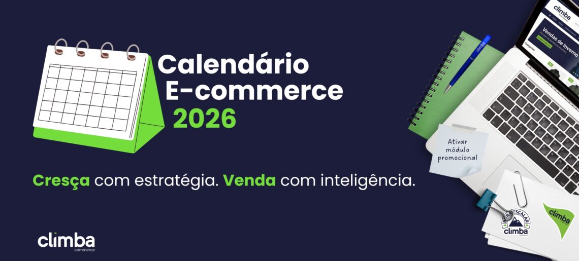 📅 Calendário E-commerce 2026: o planejamento que muda o jogo!