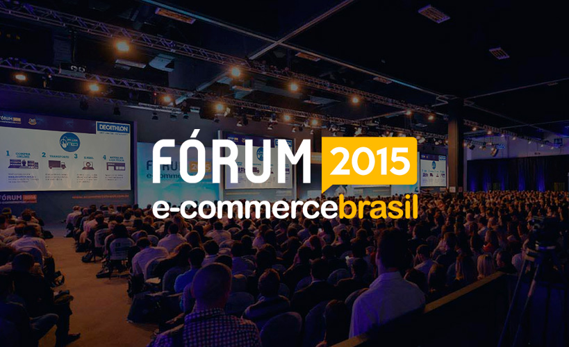 A Idealize Tecnologia esteve presente no Fórum de E-Commerce 2015 – O maior evento de E-Commerce da América Latina