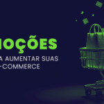 Promoções A Chave para Aumentar Suas Vendas no E-commerce